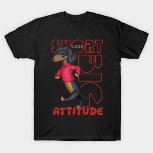 Short Legs Big Attitude T-Shirt